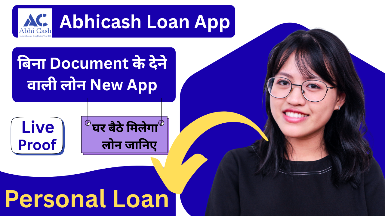 Abhicash Loan App