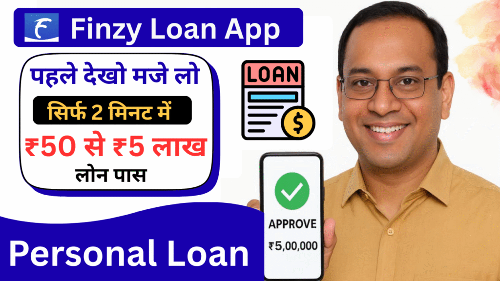 Finzy Loan App